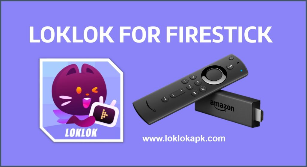 loklom for firestick